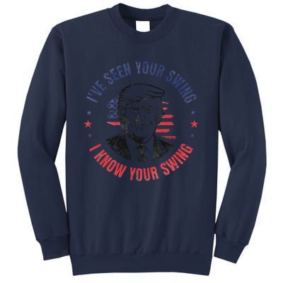 IVe Seen Your Swing I Know Your Swing Funny Golf Vintage Sweatshirt