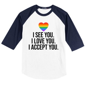 I See You I Love You I Accept You LGBTQ Pride Month Baseball Sleeve Shirt