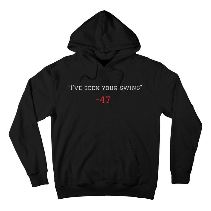 IVe Seen Your Swing Debate 2024 Hoodie