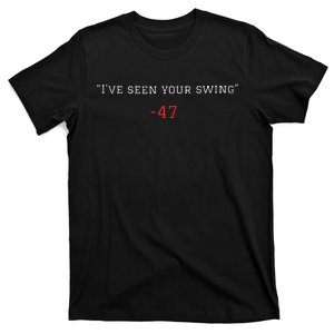 IVe Seen Your Swing Debate 2024 T-Shirt