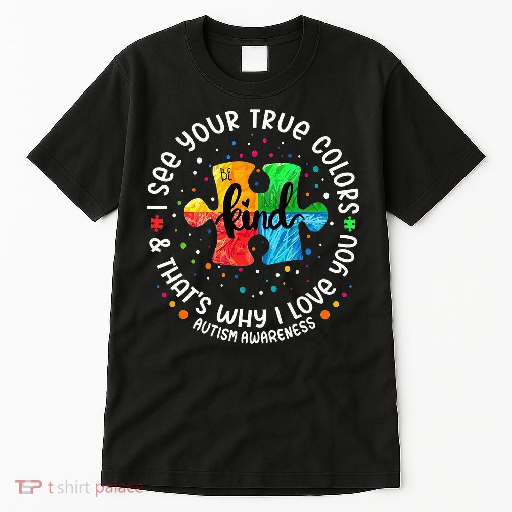 I See Your True Colors Puzzle World Autism Awareness Month Tall T-Shirt