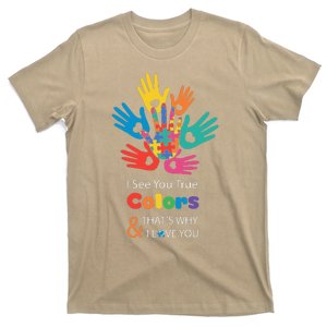 I See Your True Colors Hands Autism Awareness T-Shirt