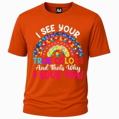 I See Your True Color Rainbow Autism Mom Sister Support Son Meaningful Gift Cooling Performance Crew T-Shirt