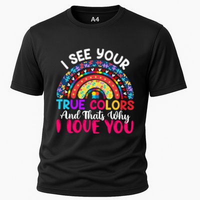 I See Your True Color Rainbow Autism Mom Sister Support Son Meaningful Gift Performance Shirt