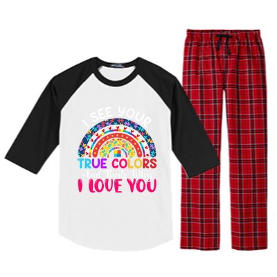 I See Your True Color Rainbow Autism Mom Sister Support Son Meaningful Gift Raglan Sleeve Pajama Set