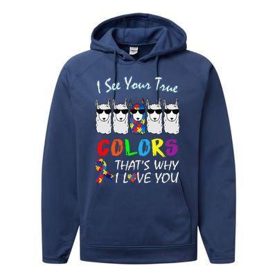 I See Your True Colors Llama Autism Awareness Performance Fleece Hoodie