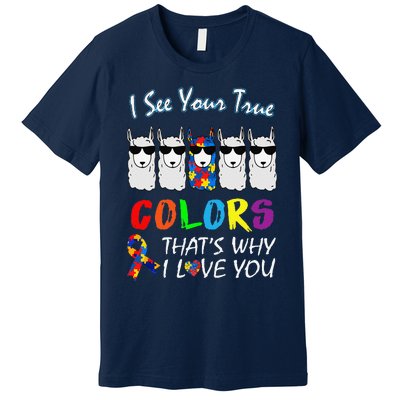 I See Your True Colors Llama Autism Awareness Premium T-Shirt