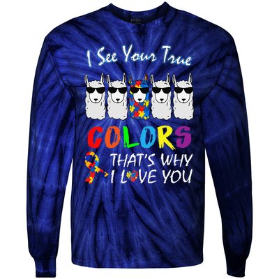 I See Your True Colors Llama Autism Awareness Tie-Dye Long Sleeve Shirt