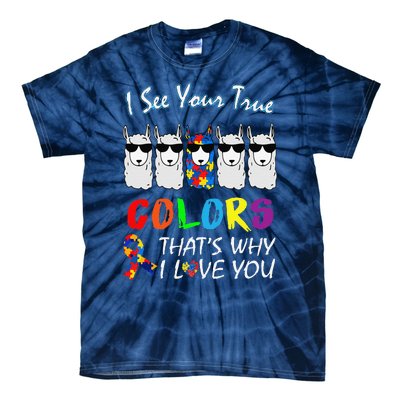 I See Your True Colors Llama Autism Awareness Tie-Dye T-Shirt