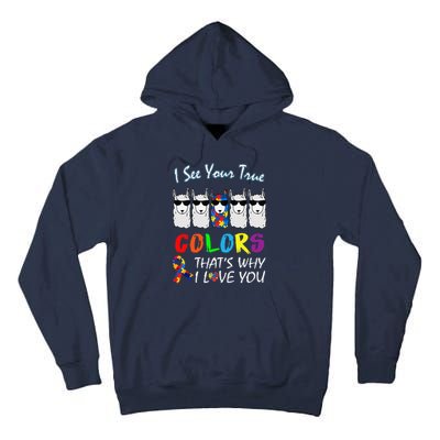 I See Your True Colors Llama Autism Awareness Tall Hoodie