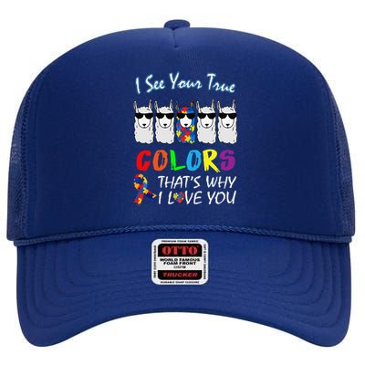 I See Your True Colors Llama Autism Awareness High Crown Mesh Back Trucker Hat