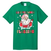 I See You When Flossing Christmas Dentist Xmas Flossing Tall T-Shirt