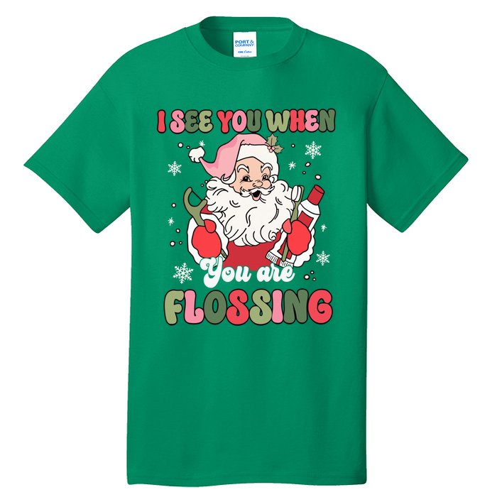 I See You When Flossing Christmas Dentist Xmas Flossing Tall T-Shirt