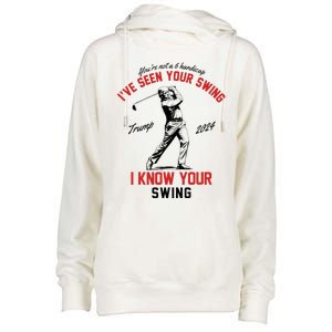 IVe Seen Your Swing I Know Your Swing Funny Trump Golf 2024 Womens Funnel Neck Pullover Hood