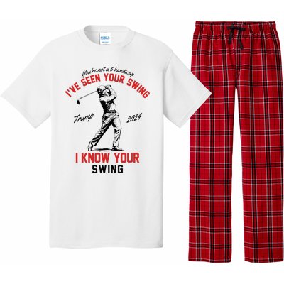 IVe Seen Your Swing I Know Your Swing Funny Trump Golf 2024 Pajama Set