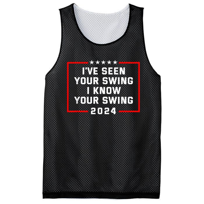 IVe Seen Your Swing I Know Your Swing Golf Funny Political Mesh Reversible Basketball Jersey Tank