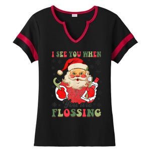 I See You When Your Flossing Christmas Dentist Xmas Flossing Ladies Halftime Notch Neck Tee