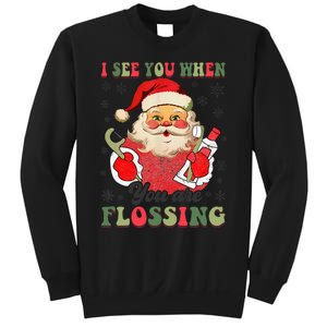 I See You When Your Flossing Christmas Dentist Xmas Flossing Sweatshirt