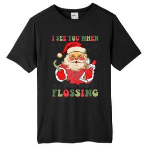 I See You When Your Flossing Christmas Dentist Xmas Flossing Tall Fusion ChromaSoft Performance T-Shirt