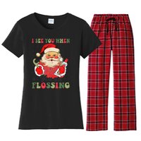 I See You When Your Flossing Christmas Dentist Xmas Flossing Women's Flannel Pajama Set