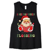 I See You When Your Flossing Christmas Dentist Xmas Flossing Women's Racerback Cropped Tank