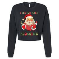 I See You When Your Flossing Christmas Dentist Xmas Flossing Cropped Pullover Crew