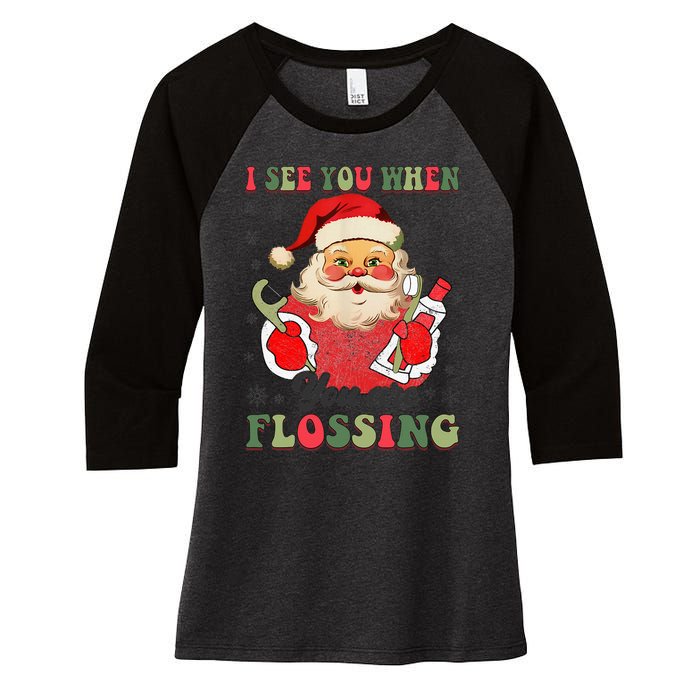 I See You When Your Flossing Christmas Dentist Xmas Flossing Women's Tri-Blend 3/4-Sleeve Raglan Shirt