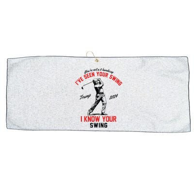 Ive Seen Your Swing I Know Your Swing Funny Trump Golf 2024 Large Microfiber Waffle Golf Towel