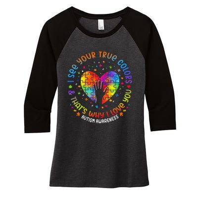 I See Your True Colors Puzzle World Autism Awareness Month Women's Tri-Blend 3/4-Sleeve Raglan Shirt