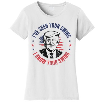 IVe Seen Your Swing I Know Your Swing Funny Golf Women's T-Shirt