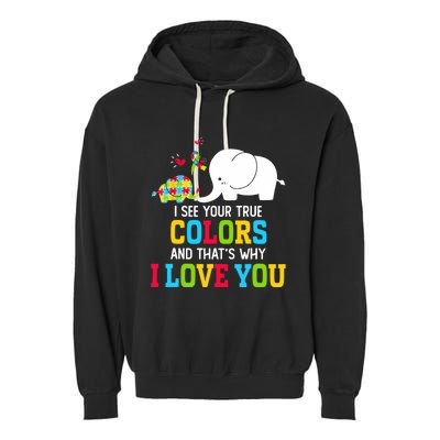 I See Your True Colors, Puzzle World Autism Awareness Month Garment-Dyed Fleece Hoodie