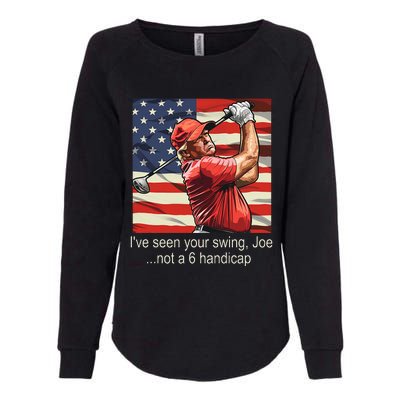 IVe Seen Your Swing Not A 6 Handicap Golf Womens California Wash Sweatshirt