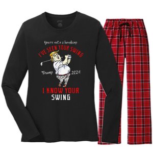 IVe Seen Your Swing I Know Your Swing Golf Trump 2024 Women's Long Sleeve Flannel Pajama Set 