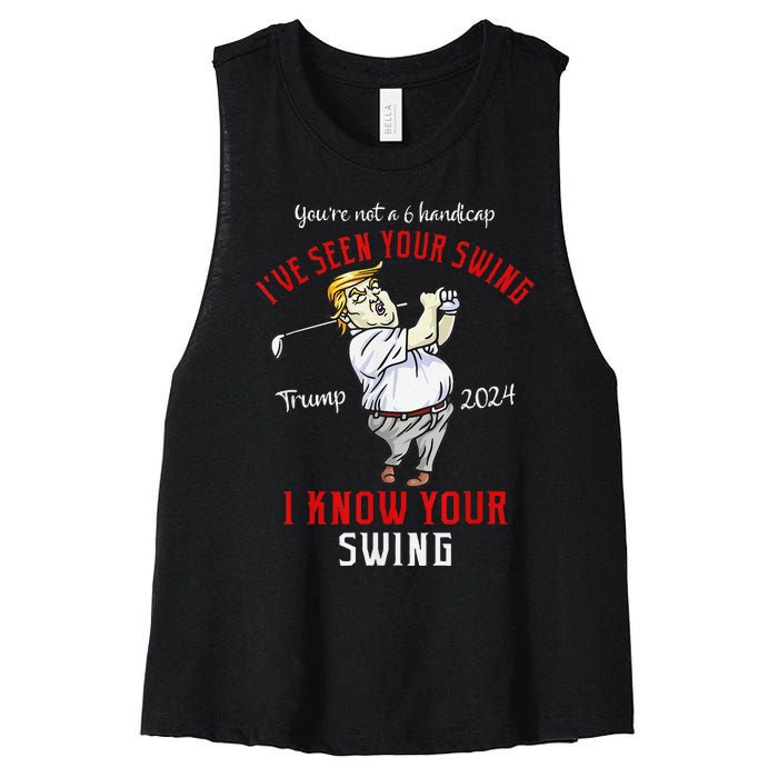 IVe Seen Your Swing I Know Your Swing Golf Trump 2024 Women's Racerback Cropped Tank