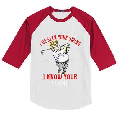 IVe Seen Your Swing I Know Your Swing Golf Trump 2024 Kids Colorblock Raglan Jersey