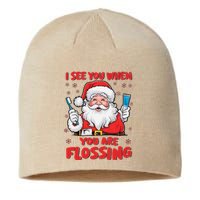 I See You When Your Flossing Christmas Dentist Xmas Flossing Sustainable Beanie