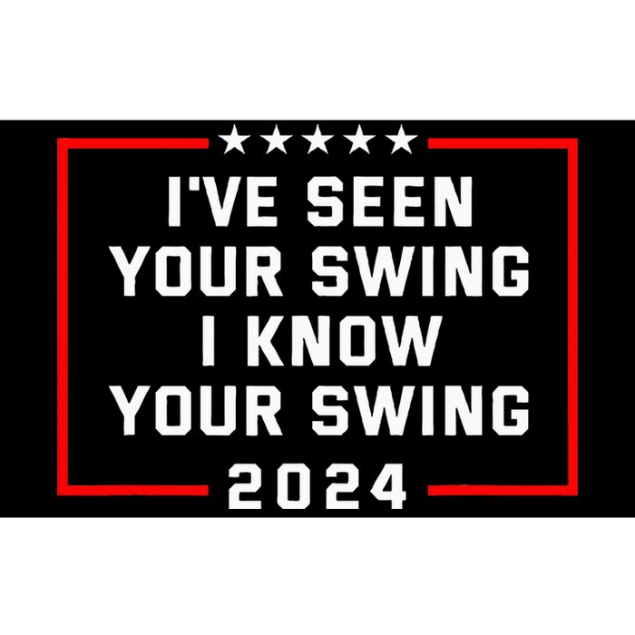 IVe Seen Your Swing I Know Your Swing Golf Funny Political Bumper Sticker