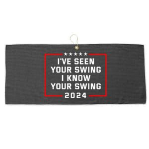 IVe Seen Your Swing I Know Your Swing Golf Funny Political Large Microfiber Waffle Golf Towel