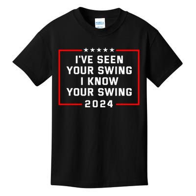 IVe Seen Your Swing I Know Your Swing Golf Funny Political Kids T-Shirt