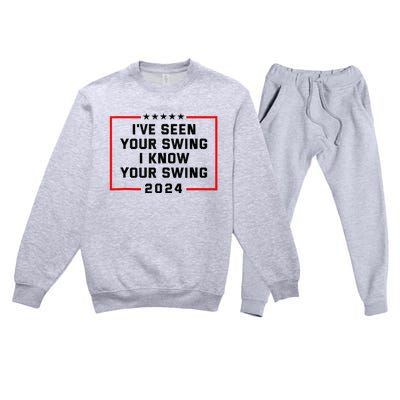 IVe Seen Your Swing I Know Your Swing Golf Premium Crewneck Sweatsuit Set