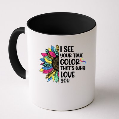 I See Your True Color Infinity Rainbow Neurodiversity Autism Mug