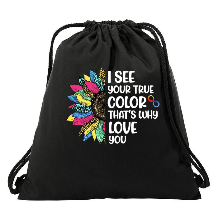 I See Your True Color Infinity Rainbow Neurodiversity Autism Drawstring Bag