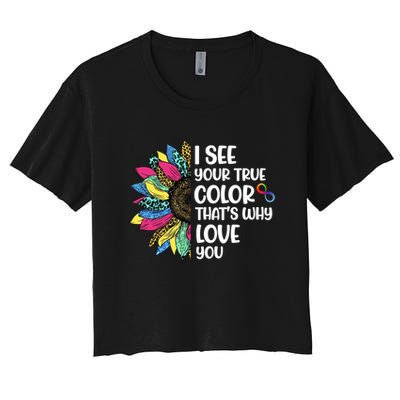 I See Your True Color Infinity Rainbow Neurodiversity Autism Crop Top