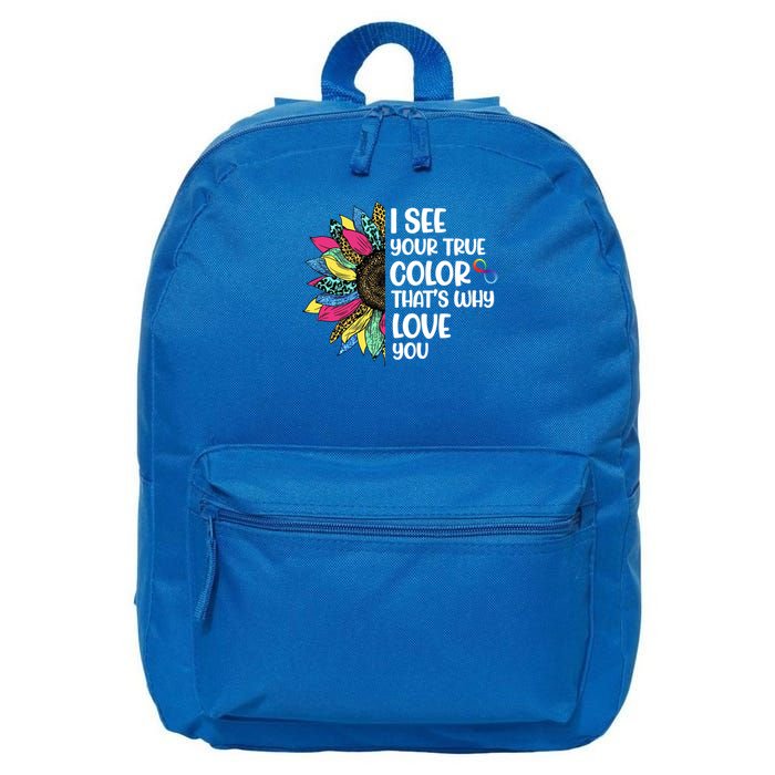 I See Your True Color Infinity Rainbow Neurodiversity Autism 16 in Basic Backpack