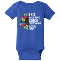 I See Your True Color Infinity Rainbow Neurodiversity Autism Baby Bodysuit