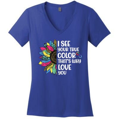 I See Your True Color Infinity Rainbow Neurodiversity Autism Women's V-Neck T-Shirt