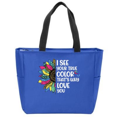 I See Your True Color Infinity Rainbow Neurodiversity Autism Zip Tote Bag
