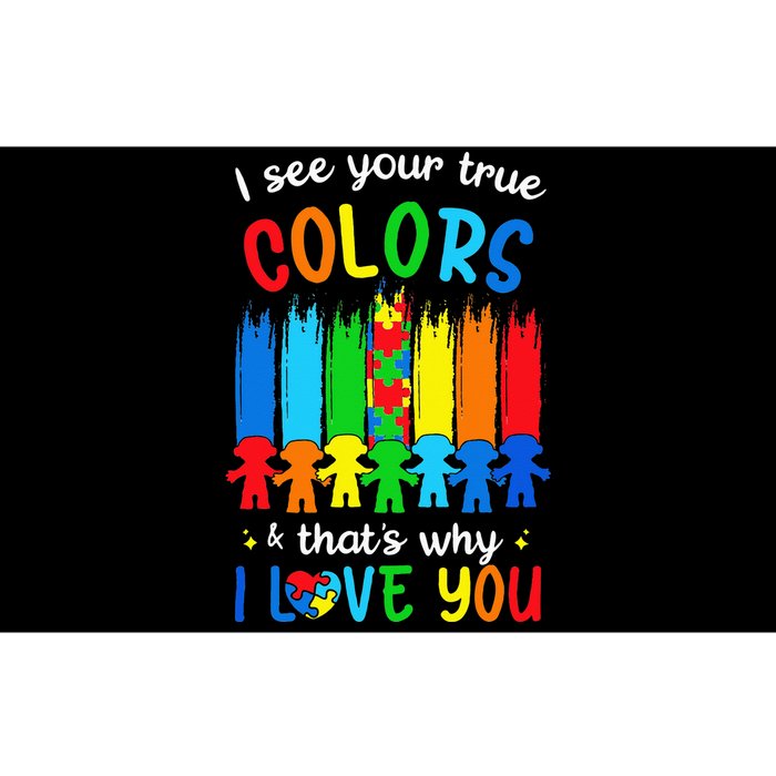 I See Your True Colors Puzzle Autism Month  Bumper Sticker