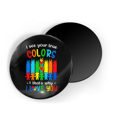 I See Your True Colors Puzzle Autism Month  Magnet