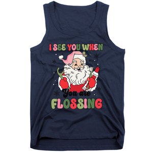 I See You When Flossing Christmas Dentist Xmas Flossing Tank Top